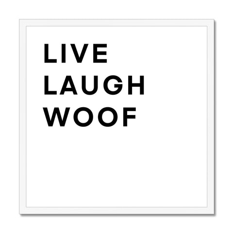 Live Laugh Woof Framed Print